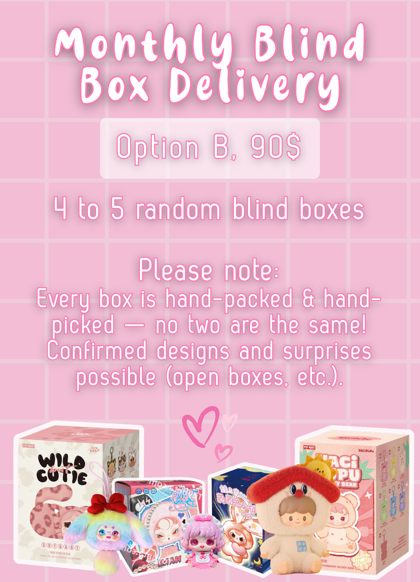 Monthly Blind Box Delivery (Option B) - Mamie Pop Blind Box