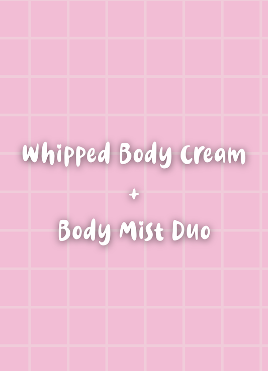 ✨ Whipped Body Cream + Body Mist Duo ✨